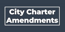 City Charter Amendments