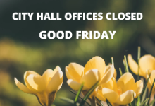 Offices Closed Good Friday