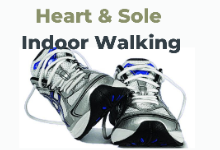 Heart & Sole Indoor Walking Program 