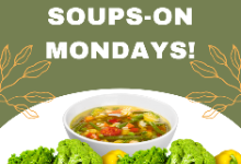 Soups-On Mondays!